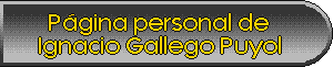 P�gina personal de Ignacio Gallego Puyol